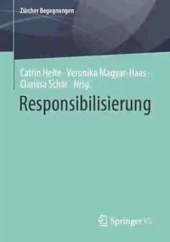 Against Responsibilisation: On the Domination of Concepts [in German]