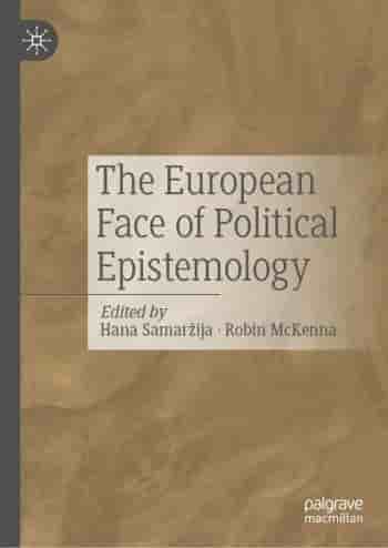 Do We Need a “European Political Epistemology”?